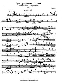 Мийо - Три бразильских танца для виолончели с фортепиано op.67 - Партия - первая страница