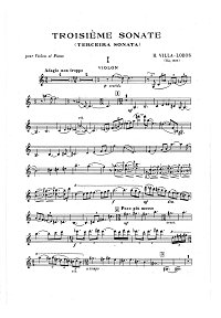 Вилла Лобос - Соната N3 для скрипки с фортепиано - Партия скрипки - первая страница